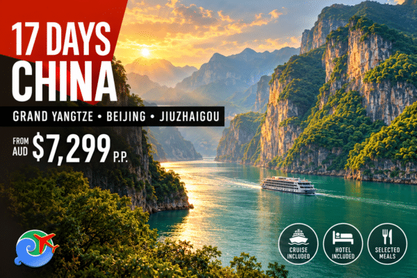 17 Days Grand Yangtze Three Gorges Journey – From AUD $7,299 per person